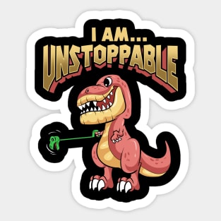 Cute & Funny T-Rex I Am Unstoppable Dinosaur Sticker